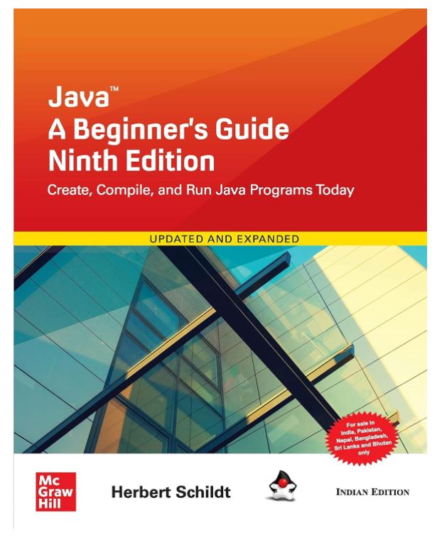 JAVA : A BEGINNER’S GUIDE 